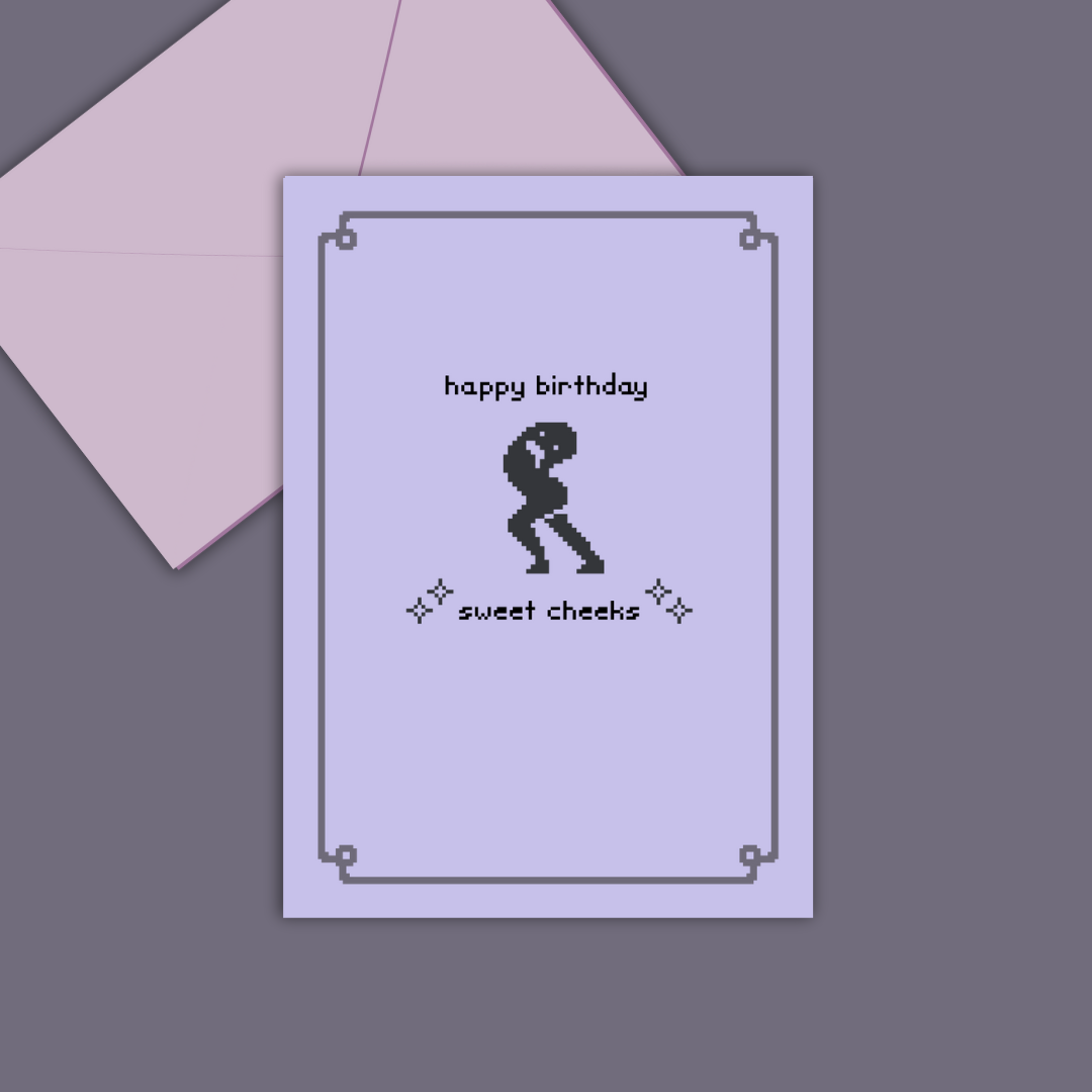 "Happy Birthday Sweet Cheeks" Greeting Card