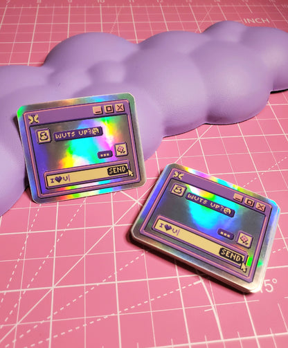 Holographic Y2K Chatroom Sticker