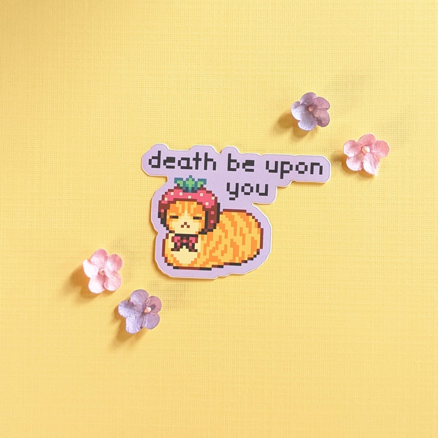 Death Be Upon You Sticker